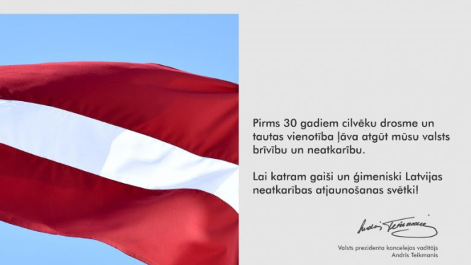 Priecīgus Latvijas Republikas neatkarības atjaunošanas svētkus!