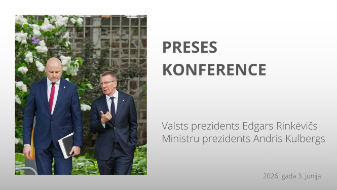 Valsts prezidenta Edgara Rinkēviča un Ministru prezidenta Andra Kulberga preses konference