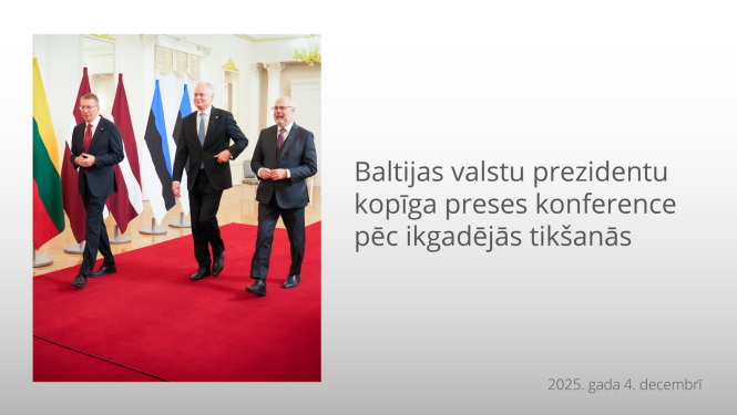 Baltijas valstu prezidentu kopīga preses konference