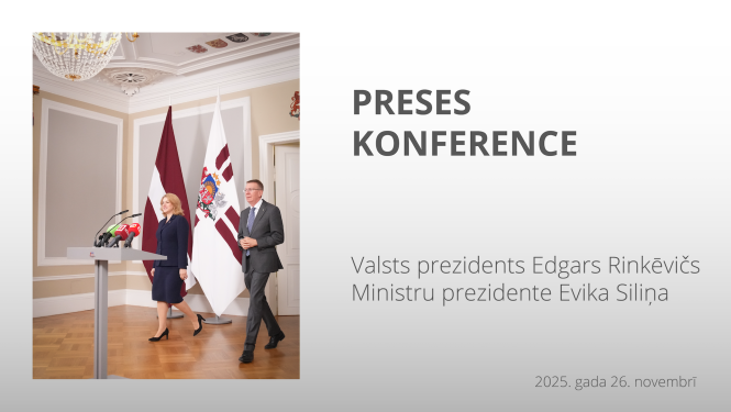 Valsts prezidenta Edgara Rinkēviča un Ministru prezidentes Evikas Siliņas preses konference
