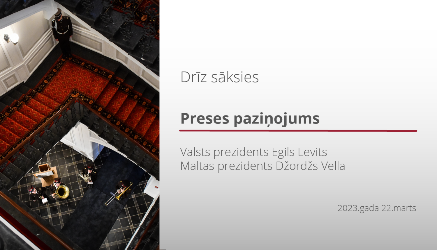 Preses paziņojums
