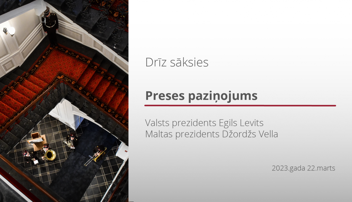 Preses paziņojums